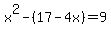 +x%5E2+-%2817-4x%29=9+