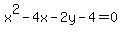 +x%5E2+-+4x+-+2y+-+4+=+0+