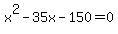 +x%5E2-35x-150=0
