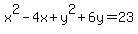 +x%5E2-4x%2By%5E2%2B6y=23+
