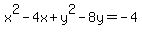 +x%5E2-4x%2By%5E2-8y=-4+