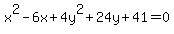 +x%5E2-6x%2B4y%5E2%2B24y%2B41=0