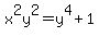 +x%5E2y%5E2+=+y%5E4+%2B+1+
