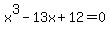 +x%5E3-13x%2B12=0+