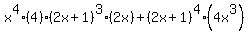 +x%5E4%284%29%282x%2B1%29%5E3%282x%29%2B%282x%2B1%29%5E4%284x%5E3%29+