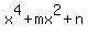 +x%5E4+%2B+mx%5E2+%2B+n