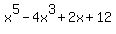 +x%5E5-4x%5E3%2B2x%2B12