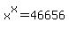 +x%5Ex+=+46656+