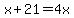 +x+%2B+21++=+4x+
