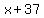 +x+%2B+37+