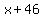 +x+%2B+46+