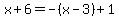 +x+%2B+6+=+-%28+x+-+3+%29+%2B+1+