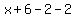 +x+%2B+6+-+2+-+2+