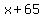 +x+%2B+65+