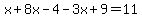 +x+%2B+8x+-+4+-+3x+%2B+9+=+11+