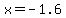 +x+=+-1.6+