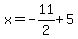 +x+=+-11%2F2%2B5