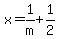 +x+=+1%2Fm+%2B+1%2F2+