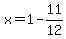 +x+=+1+-+11%2F12+