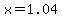 +x+=+1.04+