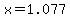 +x+=+1.077+
