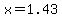 +x+=+1.43+