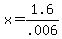 +x+=+1.6%2F.006+