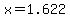 +x+=+1.622+