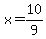 +x+=+10%2F9+