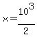+x+=+10%5E3%2F2+