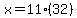+x+=+11%2832%29+
