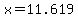 +x+=+11.619+