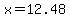 +x+=+12.48+