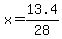 +x+=+13.4%2F28+