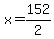+x+=+152%2F2+