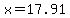 +x+=+17.91+