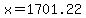 +x+=+1701.22+