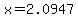 +x+=+2.0947+
