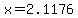 +x+=+2.1176+