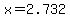 +x+=+2.732+