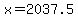 +x+=+2037.5+