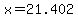 +x+=+21.402+