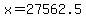 +x+=+27562.5+
