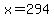 +x+=+294+
