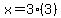 +x+=+3%2A%283%29