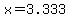 +x+=+3.333+