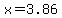 +x+=+3.86+