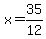 +x+=+35%2F12+