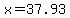 +x+=+37.93+