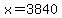 +x+=+3840+